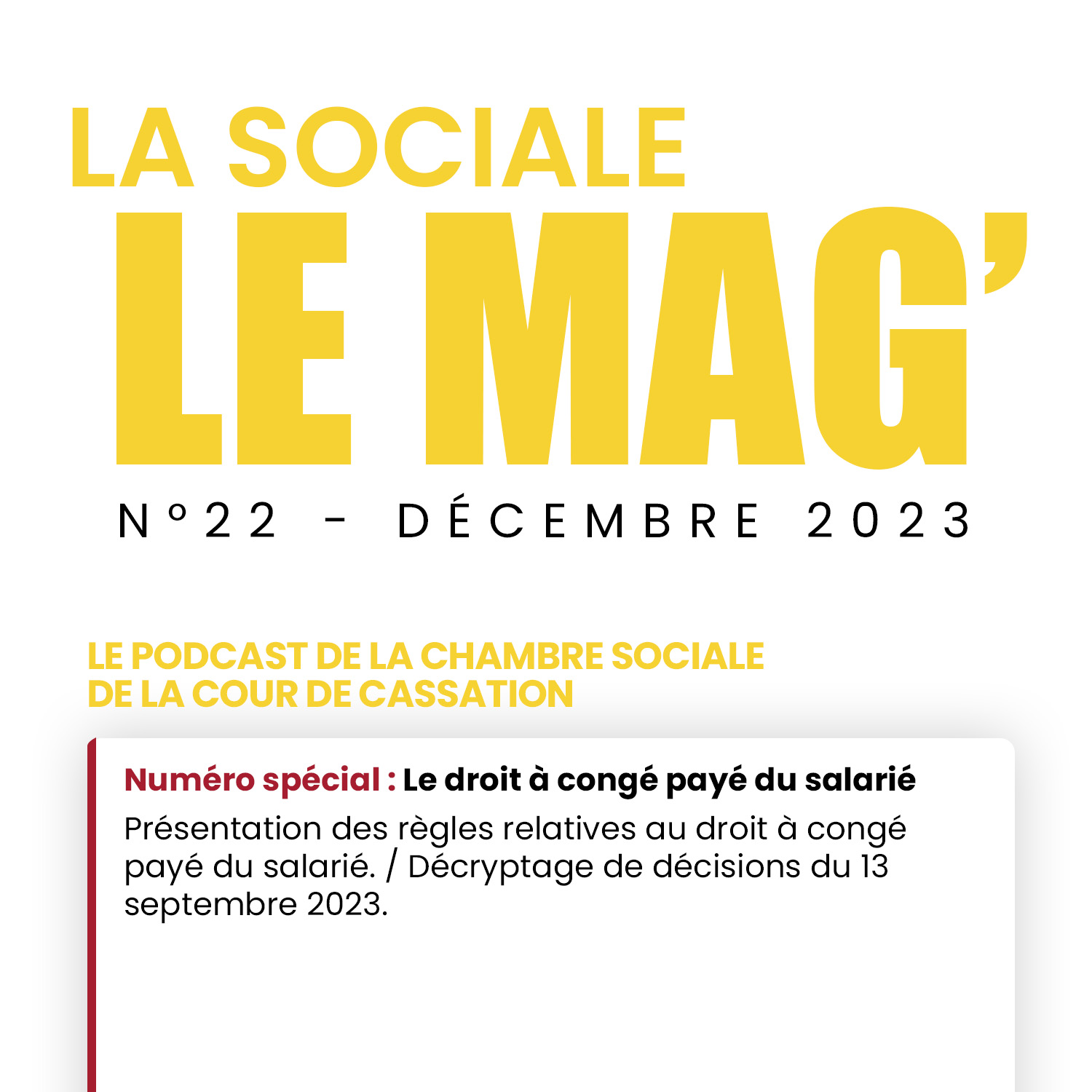 La Sociale Le Mag’ | Le podcast de la chambre sociale de la Cour de cassation #22