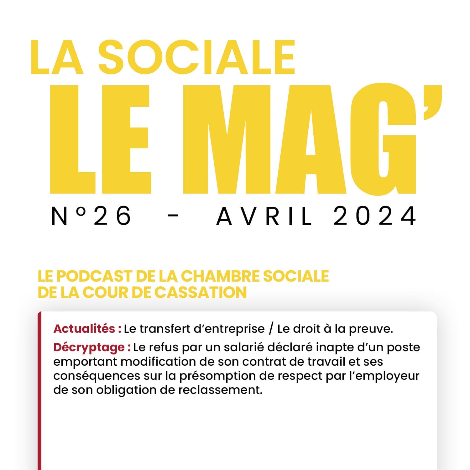 La Sociale Le Mag’ | Le podcast de la chambre sociale de la Cour de cassation #26