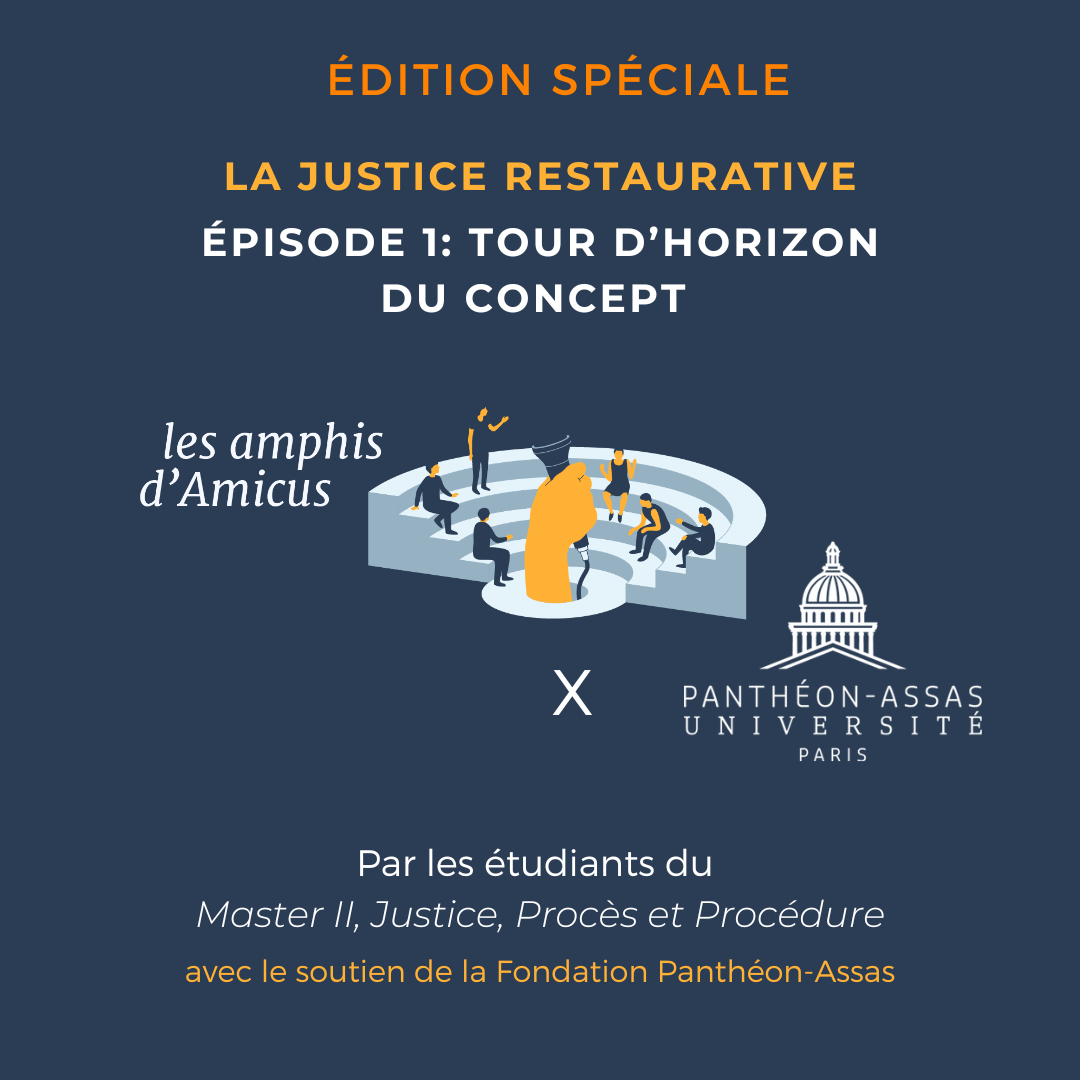 Épisode 1: tour d’horizon du concept de justice restaurative Épisode 1: tour d’horizon du concept de justice restaurative