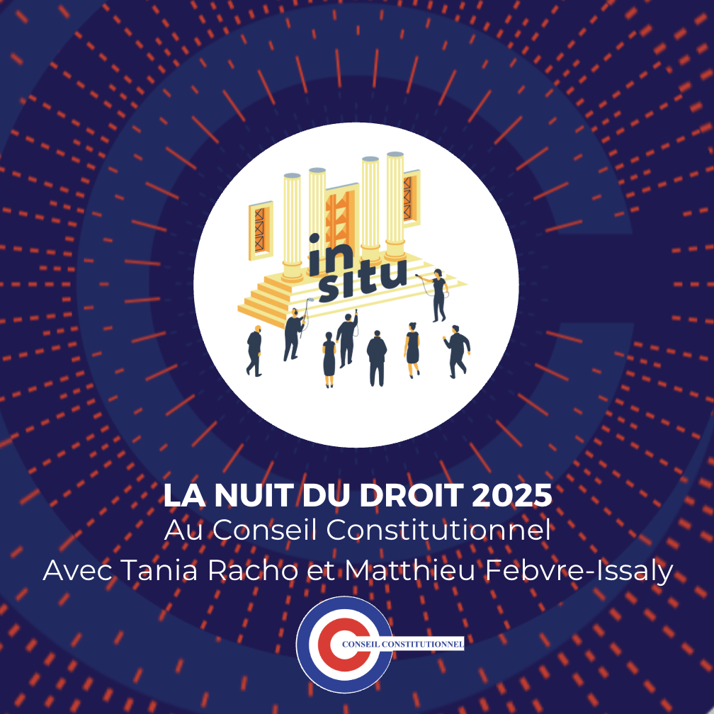 Nuit du Droit au Conseil constitutionnel: Quatre voix sur l’État de droit