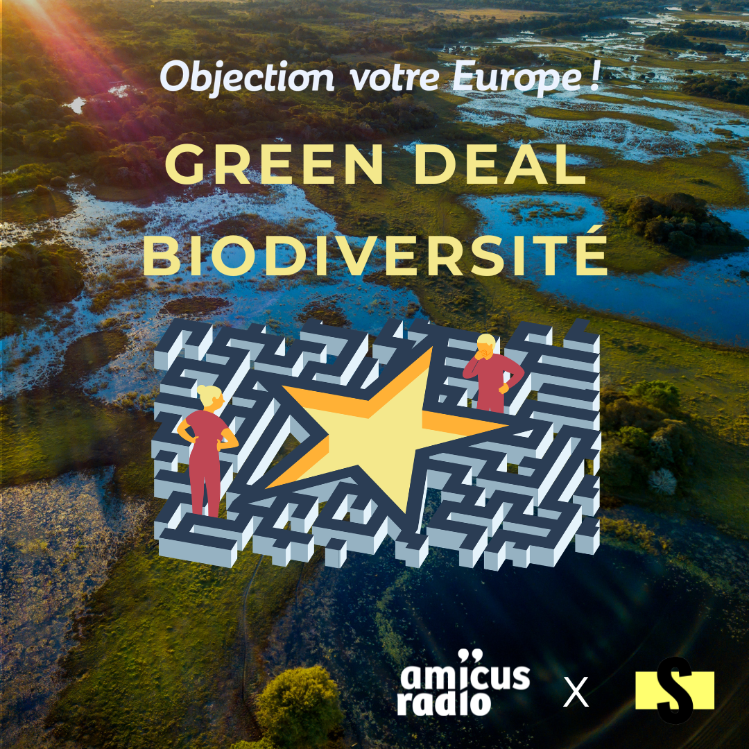 Green Deal – Biodiversité — Amicus Radio cover
