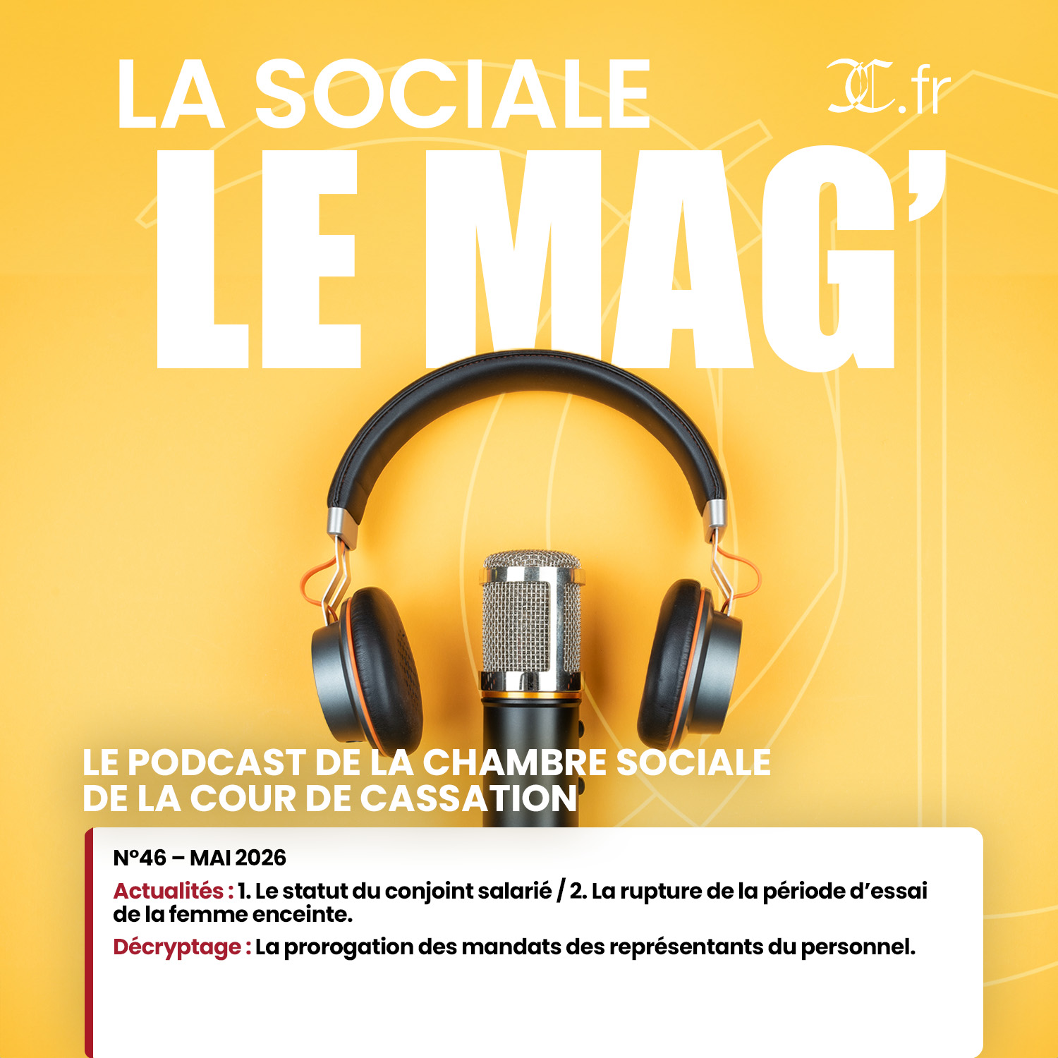 La Sociale Le Mag’ | N°46 – Mai 2026 — Amicus Radio cover