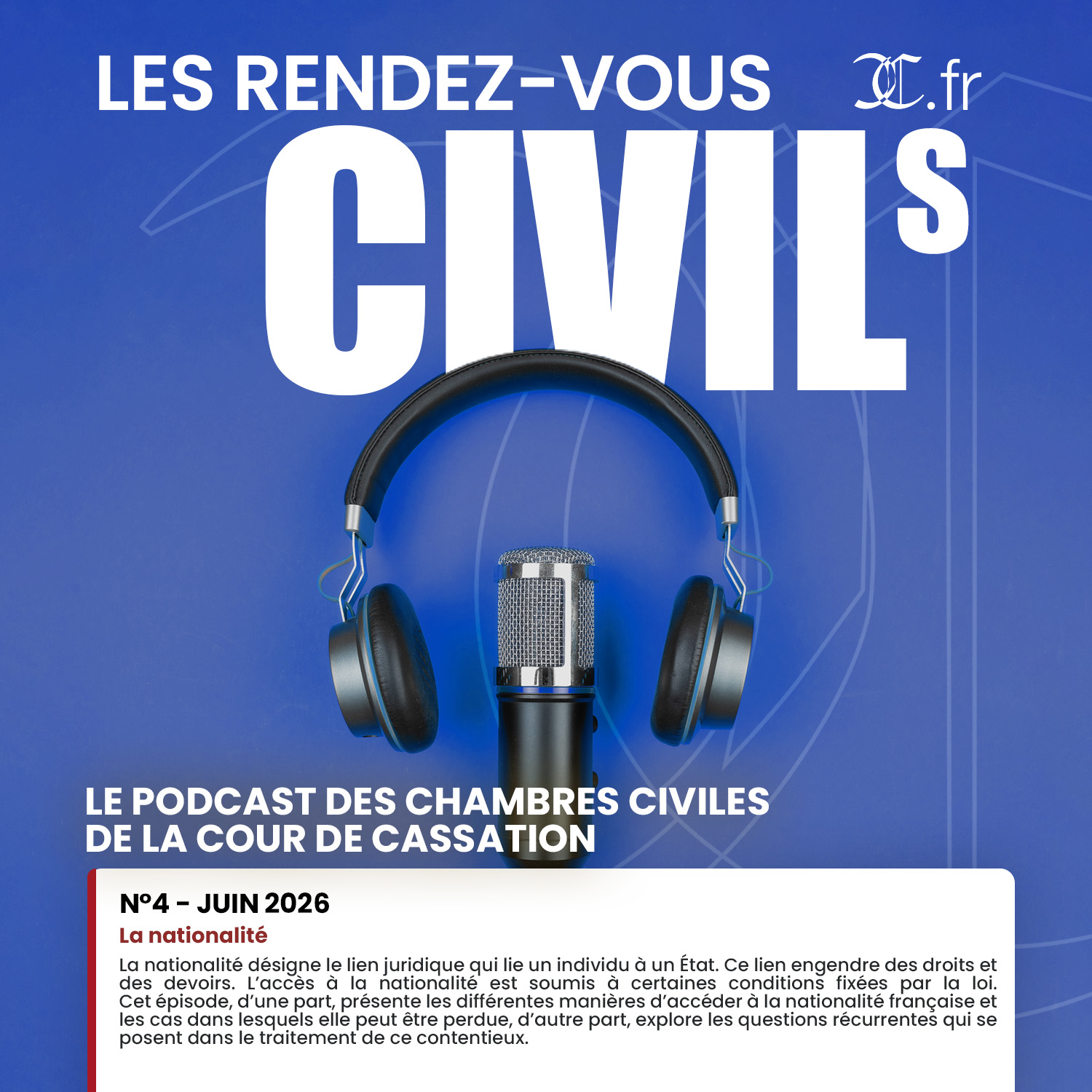 Les Rendez-vous civils | N°4 – juin 2026 | La nationalité episode artwork
